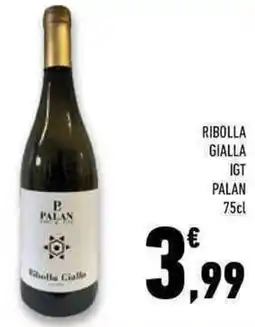 Conad Superstore Ribolla gialla IGT PALAN offerta