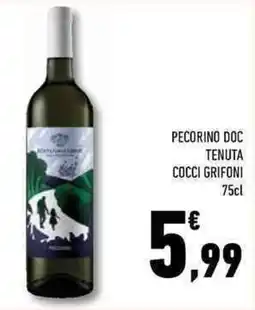 Conad Superstore Pecorino doc tenuta COCCI GRIFONI offerta
