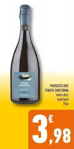 Conad Superstore Prosecco doc tenuta SANT'ANNA offerta