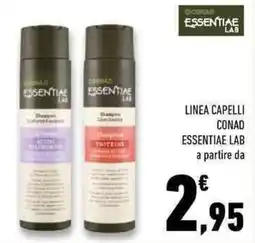 Conad Superstore Linea capelli CONAD ESSENTIAE LAB offerta