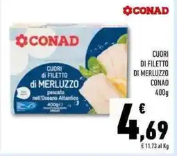 Conad Superstore Cuori di filetto di merluzzo CONAD offerta