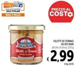 Spazio Conad Filetti di tonno as do mar all'olio di oliva offerta