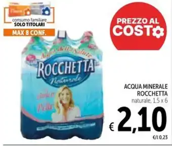 Spazio Conad Acqua minerale rocchetta naturale offerta