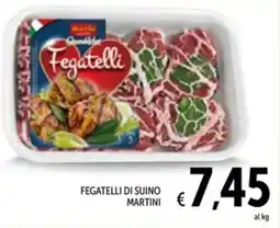 Spazio Conad Fegatelli di suino MARTINI offerta