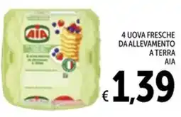 Spazio Conad 4 uova fresche da allevamento a terra AIA offerta