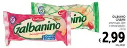 Spazio Conad Galbanino galbani affumicato, light o senza lattosio offerta