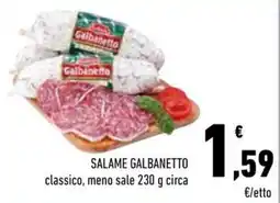 Conad City Salame galbanetto classico offerta