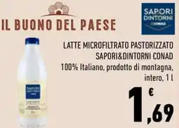 Conad City Latte microfiltrato pastorizzato SAPORI&DINTORNI CONAD offerta