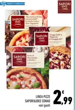 Conad City Linea pizze SAPORI&IDEE CONAD offerta