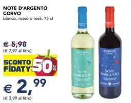 Esselunga Note d'argento corvo bianco, rosso o rosè offerta