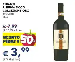 Esselunga Chianti riserva docg collezione oro PICCINI offerta