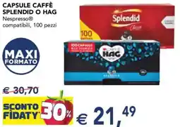 Esselunga Capsule caffè splendid o hag nespresso compatibili offerta