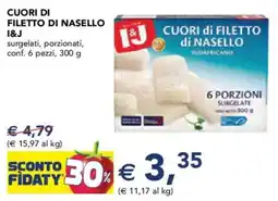 Esselunga Cuori di filetto di nasello i&j surgelati, porzionati offerta
