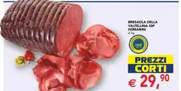 Esselunga Bresaola della valtellina igp FERRARINI offerta