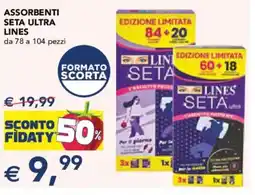 Esselunga Assorbenti seta ultra LINES offerta