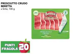 Esselunga Prosciutto crudo beretta a fette offerta