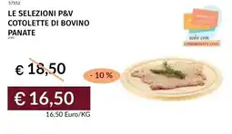 Prezzemolo e Vitale Le selezioni p&v cotolette di bovino panate offerta