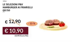 Prezzemolo e Vitale Le selezioni p&v hamburger ai friarielli offerta