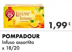 Iper Tosano POMPADOUR Infuso offerta