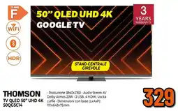 Ipercoop THOMSON TV QLED 50" UHD 4K 50QG5C14 offerta