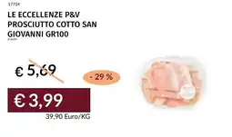 Prezzemolo e Vitale Le eccellenze p&v prosciutto cotto san giovanni offerta
