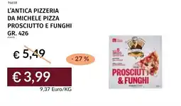 Prezzemolo e Vitale L'antica pizzeria da michele pizza prosciutto e funghi offerta