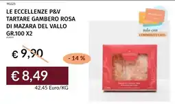 Prezzemolo e Vitale Le eccellenze p&v tartare gambero rosa di mazara del vallo offerta