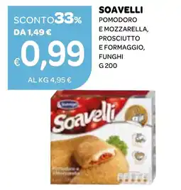 Ekom Soavelli pomodoro e mozzarella, prosciutto e formaggio, funghi offerta