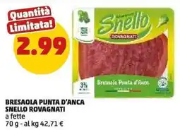 PENNY Bresaola punta d'anca snello rovagnati a fette offerta