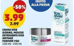 PENNY Crema viso giorno, mousse detergente viso antiage FOREVER YOU offerta