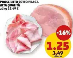 PENNY Prosciutto cotto praga alta qualità offerta