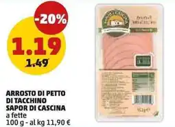 PENNY Arrosto di petto di tacchino sapor di cascina a fette offerta