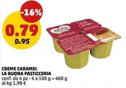 PENNY Creme caramel la buona pasticceria offerta