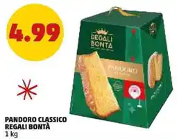PENNY Pandoro classico REGALI BONTÀ offerta