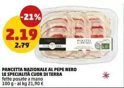 PENNY Pancetta nazionale al pepe nero le specialità cuor di terra fette posate a mano offerta
