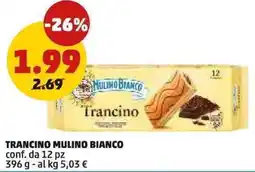 PENNY Trancino MULINO BIANCO offerta
