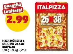 PENNY Pizza würstel e patatine 26x38 ITALPIZZA offerta
