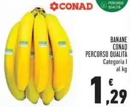 Conad Banane conad percorso qualità offerta