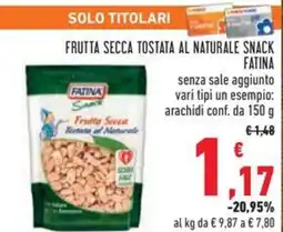 Conad Frutta secca tostata al naturale snack FATINA offerta