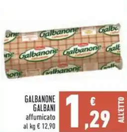 Conad Galbanone galbani affumicato offerta