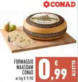 Conad Formaggio maasdam CONAD offerta