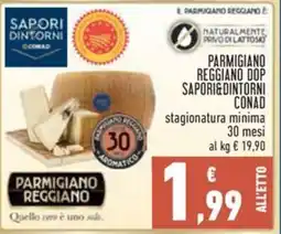Conad Parmigiano reggiano dop sapori&dintorni conad stagionatura minima 30 mesi offerta