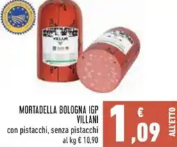 Conad Mortadella bologna igp villani con pistacchi, senza pistacchi offerta