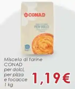 Conad Miscela di farine conad per dolci, per pizza e focacce offerta