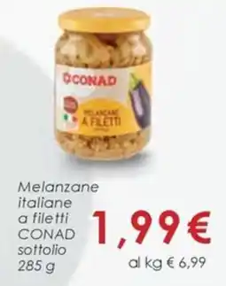 Conad Melanzane italiane a filetti conad sottolio offerta