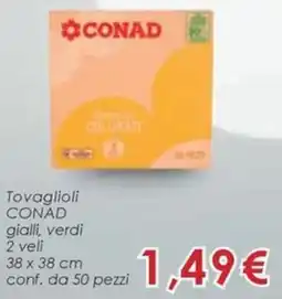Conad Tovaglioli CONAD gialli, verdi offerta