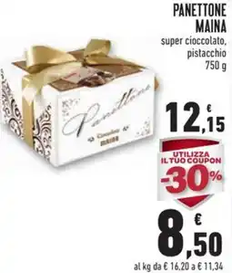 Conad Panettone maina super cioccolato, pistacchio offerta