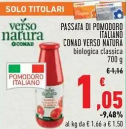 Conad Passata di pomodoro italiano conad verso natura biologica classica offerta