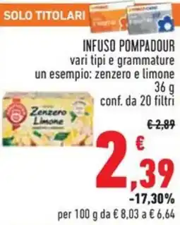 Conad Infuso pompadour offerta
