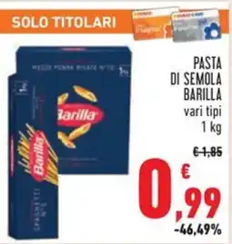 Conad Pasta di semola BARILLA offerta